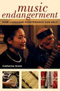 Music Endangerment: How Language Maintenance Can Help - Paperback