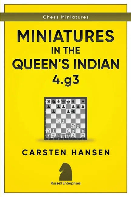 Miniatures in the Queen's Indian: 4.g3 - Paperback