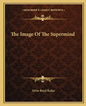 The Image of the Supermind - Paperback