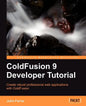 Coldfusion 9 Developer Tutorial - Paperback