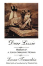 Dear Lizzie: Memoir of a Jewish Immigrant Woman - Paperback