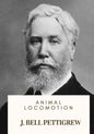 Animal Locomotion - Paperback