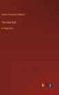 The Sea-Gull: in large print - Hardcover