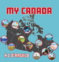 My Canada - Hardcover