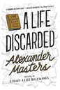 A Life Discarded: 148 Diaries Found in the Trash - Paperback
