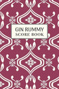 Gin Rummy Score Book: 6x9, 110 pages, Keep Track of Scoring Card Games - Paperback