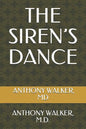 The Siren's Dance: Loving Someone with Borderline Personality Disorder - Paperback