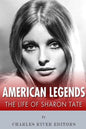 American Legends: The Life of Sharon Tate - Paperback