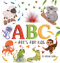 ABC's for Kids: Animal Fun Letters for Babies and Toddlers - Hardcover