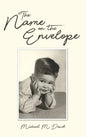 The Name on the Envelope - Hardcover