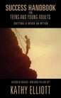 Success Handbook for Teens and Young Adults - Paperback