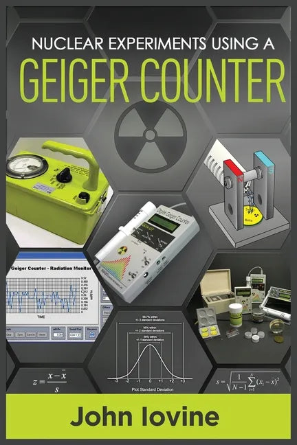 Nuclear Experiments Using A Geiger Counter - Paperback