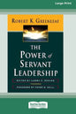 The Power of Servant-Leadership [Standard Large Print 16 Pt Edition] - Paperback