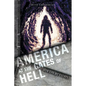 America at the Gates of Hell: How Can We Escape - Paperback