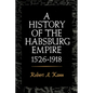 A History of the Habsburg Empire, 1526-1918 - Paperback
