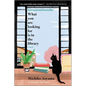 What You Are Looking for Is in the Library - Paperback
