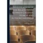 Investigation of the Relationship Between Creative Humor and Authoritarianism - Paperback
