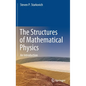 The Structures of Mathematical Physics: An Introduction - Hardcover