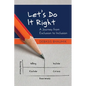 Let's Do It Right: A Journey from Exclusion to Inclusion - Paperback