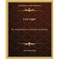 Lost Light: An Interpretation of Ancient Scriptures - Paperback