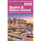 Naples & Marco Island - The Cubby Long Weekend Guide - Paperback
