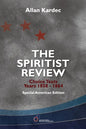 The Spiritist Review, Choice Texts 1858-1864: Special American Edition - Paperback