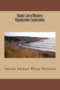 Islamic Law of Business Organization: Corporations - Paperback