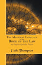 The Magickal Language of the Book of the Law: An English Qaballa Primer - Paperback