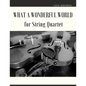 What a Wonderful World for String Quartet - Paperback