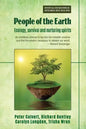 People of the Earth: Ecology, survival and nurturing spirits - Paperback