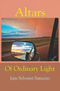 Altars Of Ordinary Light - Paperback