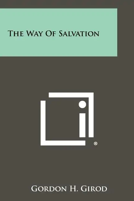 The Way of Salvation - Paperback