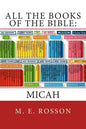All the Books of the Bible: MICAH: Volume Thirty-Three - Paperback
