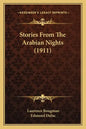 Stories From The Arabian Nights (1911) - Paperback