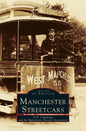 Manchester Streetcars - Hardcover
