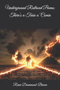 Underground Railroad Poems: There's a Train a 'Comin - Paperback
