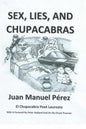 Sex, Lies, and Chupacabras - Paperback
