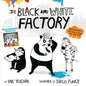 The Black and White Factory & the Color Factory - Paperback