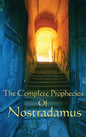 The Complete Prophecies of Nostradamus - Hardcover