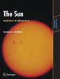 The Sun and How to Observe It - Paperback