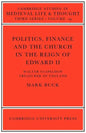 Politics, Finance and the Church in the Reign of Edward II - Paperback