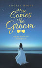 Here Comes the Groom: Will You Be Ready for Christ's Return? - Paperback