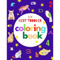 my best toddler coloring book: Fun Coloring Books for Toddlers & Kids Ages 2, 3, 4 & 5 - Activity Book Teaches ABC, Letters, animals (Kids coloring a - Paperback