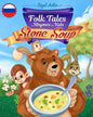 Stone Soup: Folk Tales, Fables, and Fairy Tales: Book for Kids Preschool - Paperback