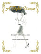 A Perfect Woman: Women'S Style Guide - Paperback