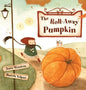 The Roll-Away Pumpkin - Hardcover