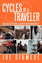 Cycles of a Traveler: True Tales of Voyage, Discovery and Synchronicity - Paperback