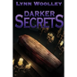 Darker Secrets - Paperback