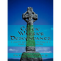 Celtic Warrior Descendants: A Genetic and Cultural History of a Rural American Family - Paperback