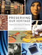 Preserving Our Heritage: Perspectives from Antiquity to the Digital Age - Paperback